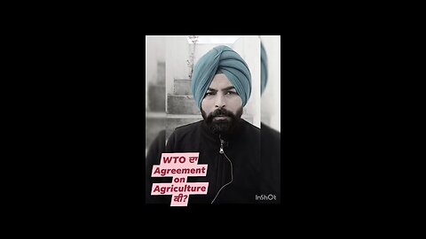 WTO ਦਾ agreement on agriculture ਕੀ ਹੈ?