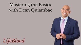 Mastering the Basics with Dean Quiambao