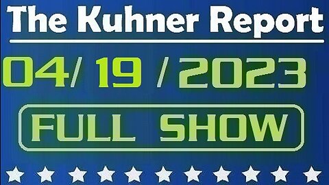 The Kuhner Report 04/19/2023 [FULL SHOW] Should parents have a say regarding their child's gender identity? (Sandy Shack fills in for Jeff Kuhner)