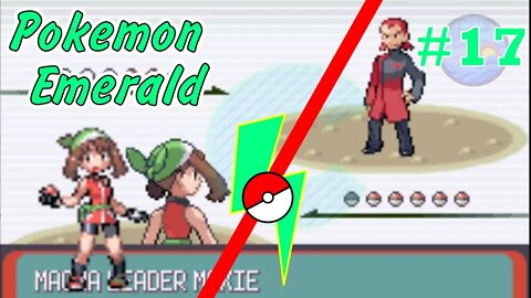 Battling Maxie! Pokémon Emerald - Part 17