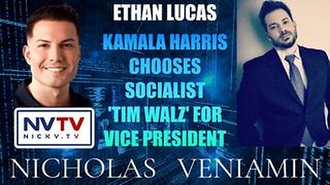 Ethan Lucas Discusses Kamala Harris VP Choice with Nicholas Veniamin