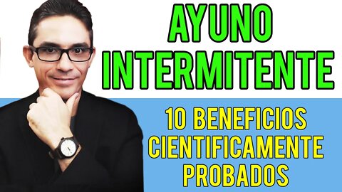 Diez beneficios, científicamente probados, del Ayuno Intermitente