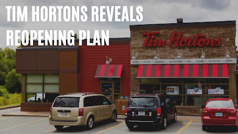 Tim Hortons Reveals Their Reopening Plan For Canada & It Includes Some Permanent Changes