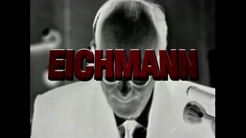 Hitler's Henchmen.S02E01.Adolf Eichmann - The Exterminator