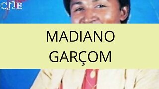 Madiano - Garçom