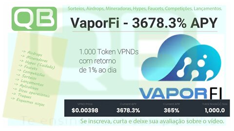 #APY - 3,678.3% - VaporFI - Blockchain (Alavanche)