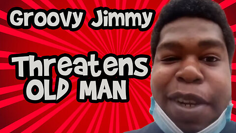 Groovy Jimmy Has Some Choice Words For an Elderly Customer