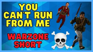 You Can't Run From Me | CoD Warzone Shorts #shorts