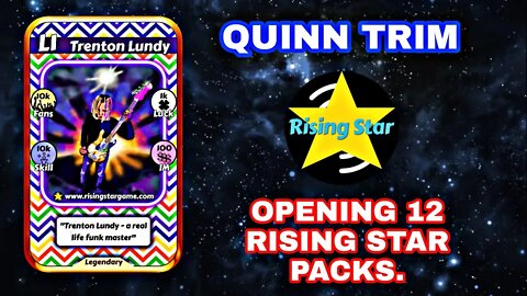 Opening 12 Rising Star Packs | Play To Earn NFT'S | Games World | Quinn Trim