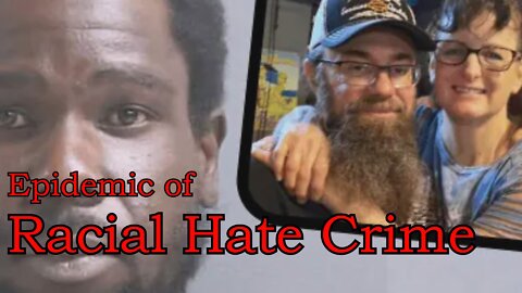 Epidemic of Racial Hate Crime in America