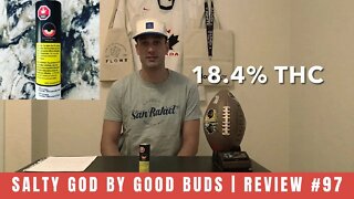 SALTY GOD (Pre Roll) by Good Buds | Review #97