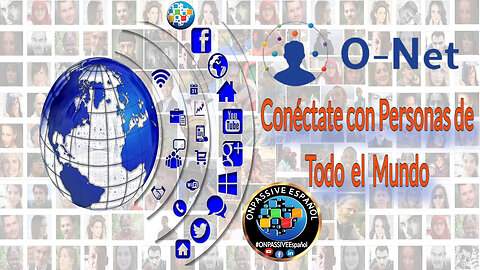 #ONet Conéctate con Personas de Todo el Mundo