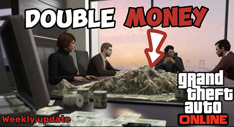 Huge business bounce’s! GTA online weekly update | double money 💵& discounts