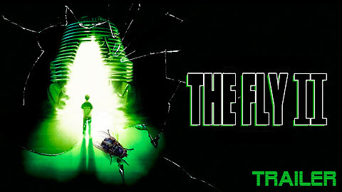 THE FLY II- OFFICIAL TRAILER - 1989