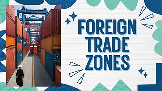 Ensuring Compliance: ISF Requirements for Importing into Foreign Trade Zones (FTZs)