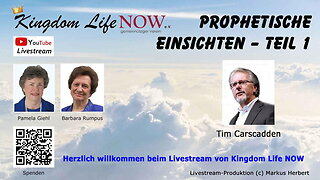 Teil 1: Prophetische Einsichten - Tim Carscadden (April 2021)