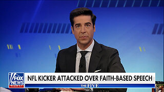 Jesse Watters: NFL 'Distanced' Itself From Chiefs Kicker's Faith-Based Speech