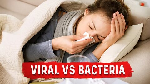 Viral vs Bacterial Infection: What's the Difference? - Dr. Berg