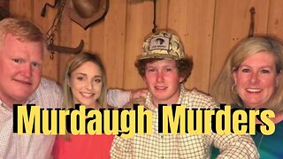 Murdaugh Murders