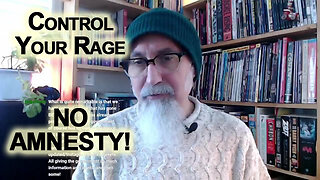 Control Your Rage - NO AMNESTY!