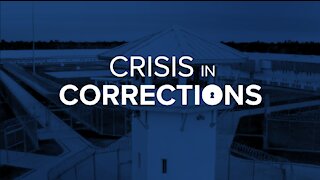 Crisis in Corrections | Part 1