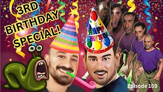 3rd Birthday Special! - The VK Bros Episode 159