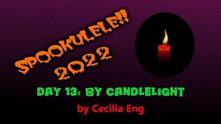 Spookulele 2022 - Day 13 - By Candelight (by Cecilia Eng)