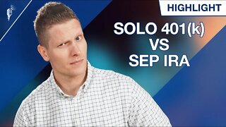 Solo 401(k) Vs SEP IRA: Which One Is the Best Option?