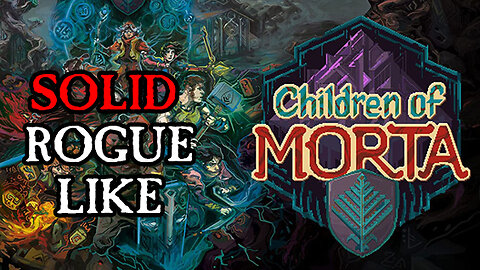 Children Of Morta [REVIEW] - The Final Judgement