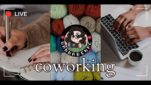 Cowork with Me on this Fine Tuesday [don't forget to follow me on Ko-fi!]