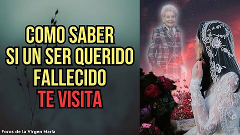 Los Misteriosos Signos: Cómo Saber si un Ser Querido Fallecido te Visita