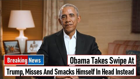 OBAMA TAKES SWIPE AT TRUMP, MISSES AND SMACKS HIMSELF IN HEAD INSTEAD - TRUMP NEWS