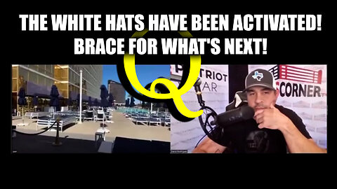 The White Hats Have Been Activated! Brace For What's Next! - Juan O' Savin & David Nino