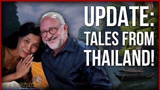 Special Episode: Tales from Thailand - Where I Got Engaged!