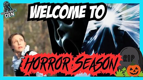 Welcome To Horror Season 2023 [The Thing | Scream | The Conjuring]