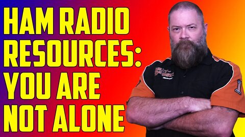Resources for New Hams: You are NOT Alone!