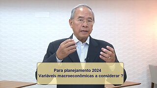 Quais variáveis macroeconômicas a considerar para planejamento anual?