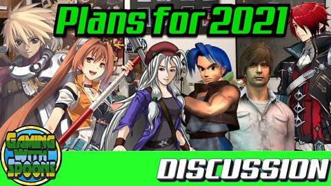 Plans for 2021! What games are we reviewing