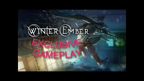 Winter Ember [Exclusive Game-play]