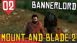 Lotando o CLÃ - Mount & Blade 2 Bannerlord #02 [Gameplay Português PT-BR]