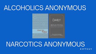 Narcotics Anonymous/Alcoholics Anonymous - Daily Readings 2-8 #jftguy