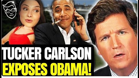 Tucker: "We Have Proof Obama was Having Sex With Men, Smoking Crack..