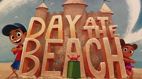 A Day At The Beach 🏖 //A best read aloud for your kids.
