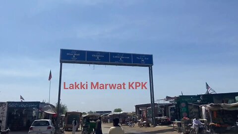 Lakki Marwat Vlog | KPK | Pakistan | Beautiful #lakkimarwat #vlogs #vlog #kpk #pakistan #beautiful