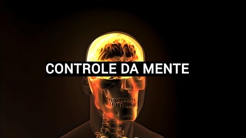 Controle da Mente - Arquivos Confidenciais