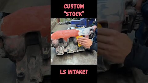 Custom Stock LS Chevy Intake Manifold! #shorts