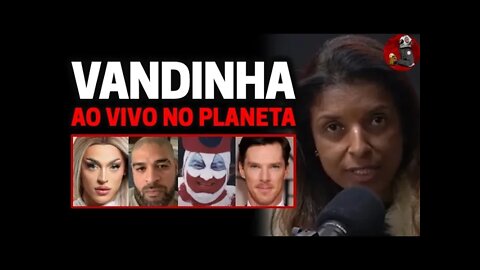 VANDINHA: PABLLO VITTAR, ADRIANO, JOHN WAYNE GACY, BENEDICT CUMBERBATCH | Planeta Podcast Ep. 291