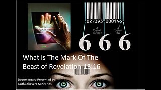 Documentary: What is 666 the Mark Of The Beast? - Antichrist Rising AI Blockchain, As the ARK Closes