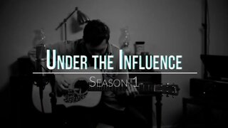 Under the Influence Series Featuring Jake Schlegel. Stories and Acoustic Covers