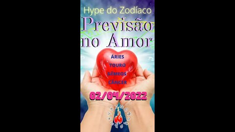 Previsão Para o Amor - 02 de Abril - Áries Touro Gêmeos Câncer #shorts